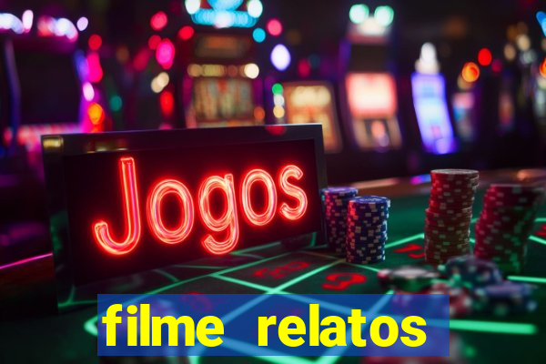 filme relatos selvagens completo dublado